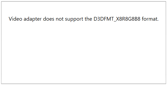 WPF RadWebCam Video Adapter Does Not Support the D3DFMT_X8R8G8B8 Format Error
