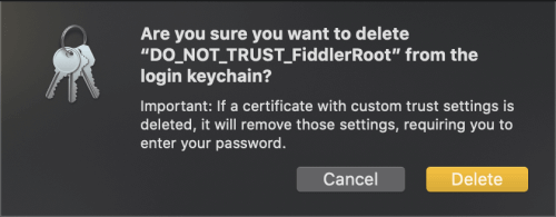 macOS 3rd Step to delete Fiddler Everywhere Certificate