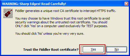 Trust the Fiddler Root certificate