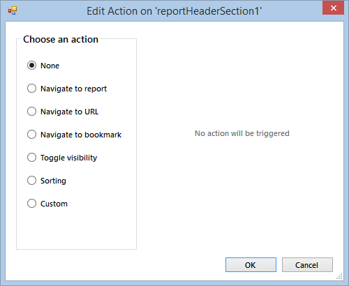 Edit Action Dialog invoked on reportHeaderSection1 with No action selected